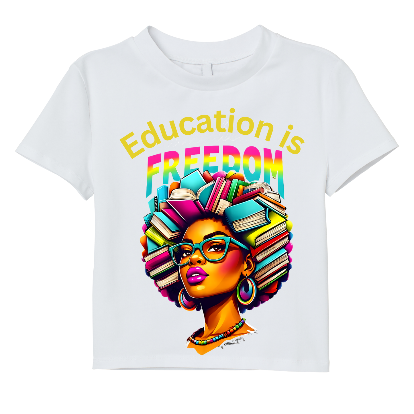 Education is freedom