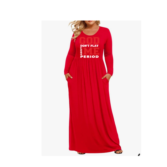 Red Maxi Dress ( God don't play about me)