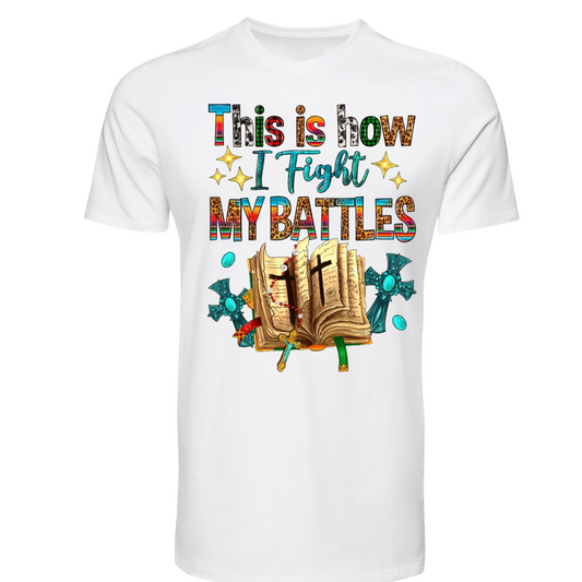 This is how I fight my battle